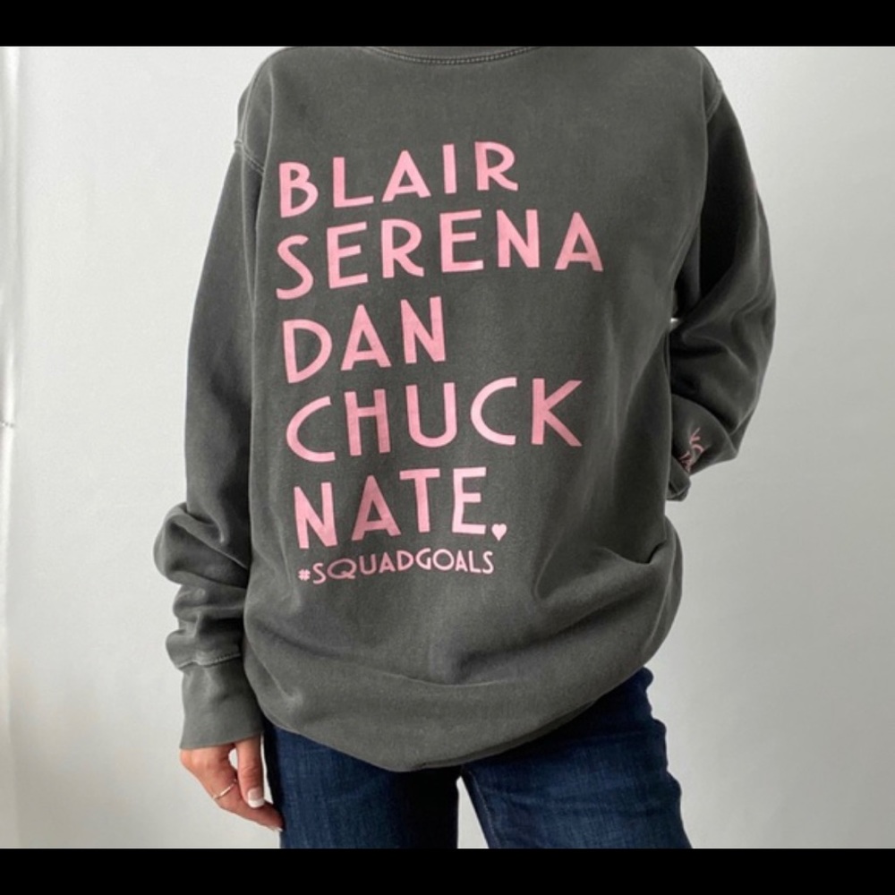 Jadelynn Brooke Gossip Girl #squadgoals Sweatshirt